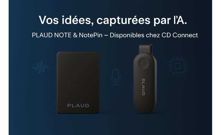 Optimisez votre productivité avec PLAUD NOTE & NotePin : deux enregistreurs vocaux IA disponibles chez CD Connect Optimisez votre productivité avec PLAUD NOTE & NotePin : deux enregistreurs vocaux IA disponibles chez CD Connect